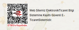 ETBİS - Elektronik Ticaret Bilgi Sistemi kayıtlı üye işyeri
